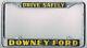 SUPER RARE Downey California Ford Drive Safely Vintage License Plate Frame