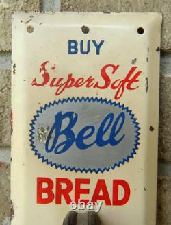 Super Rare Vintage Bell Bread Door Push / Pull Sign, Advanced Novelty Co