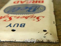Super Rare Vintage Bell Bread Door Push / Pull Sign, Advanced Novelty Co